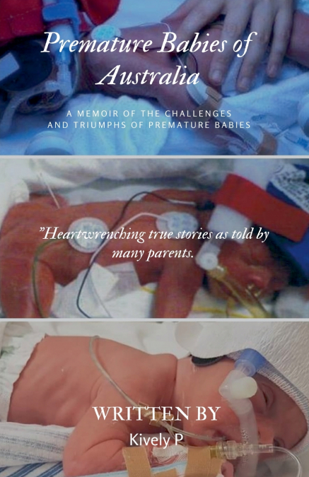 Premature Babies of Australia