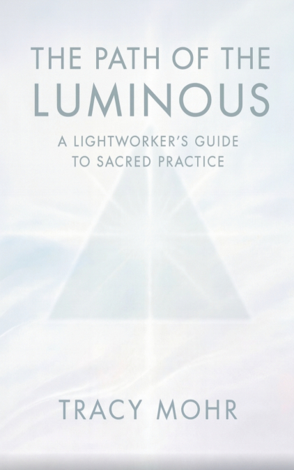 The Path of the Luminous