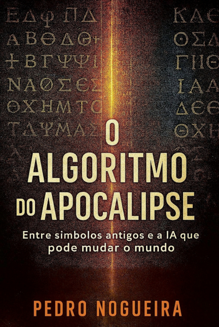 O Algoritmo do Apocalipse