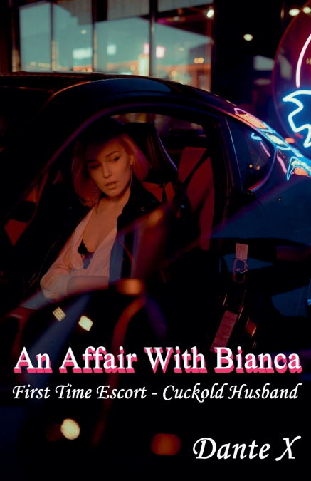 An Affair With Bianca