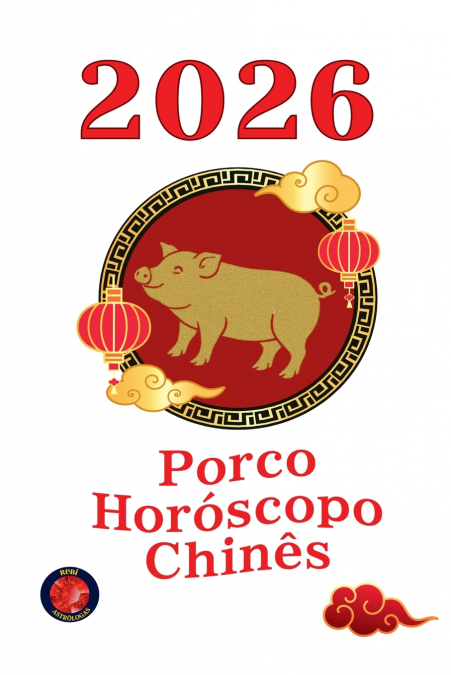 Porco Horóscopo Chinês  2026