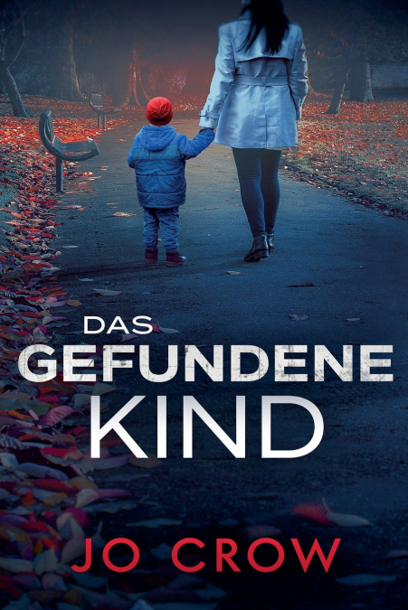 Das gefundene Kind