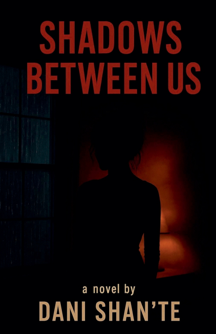 Shadows Between Us