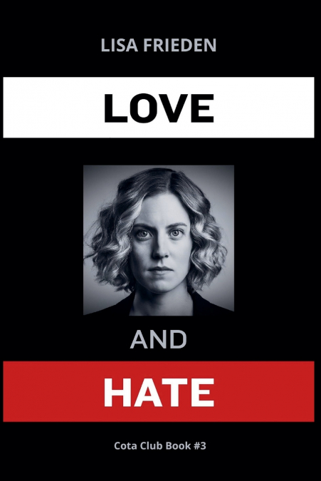 Love and Hate