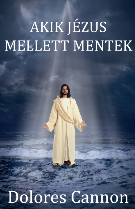 Akik Jézus mellett mentek