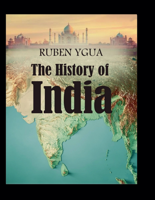 The History of India