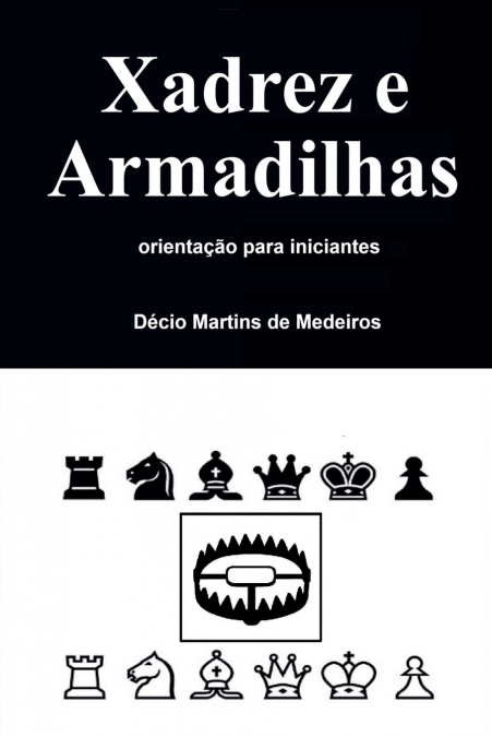 Xadrez e Armadilhas