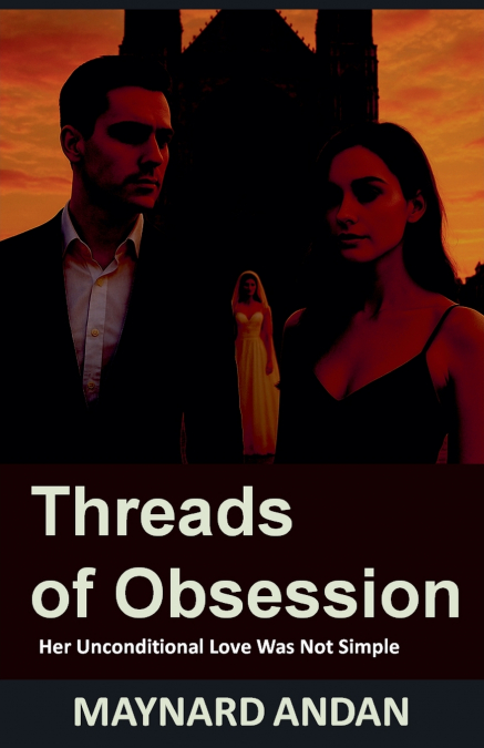 Threads of Obsession