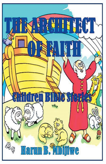 The Architect of Faith
