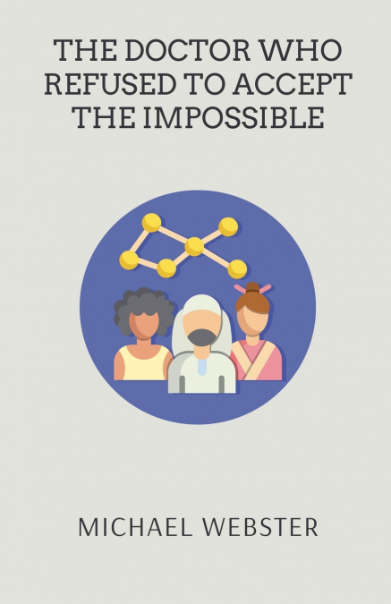 The Doctor Who Refused to Accept the Impossible