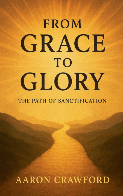 From Grace to Glory