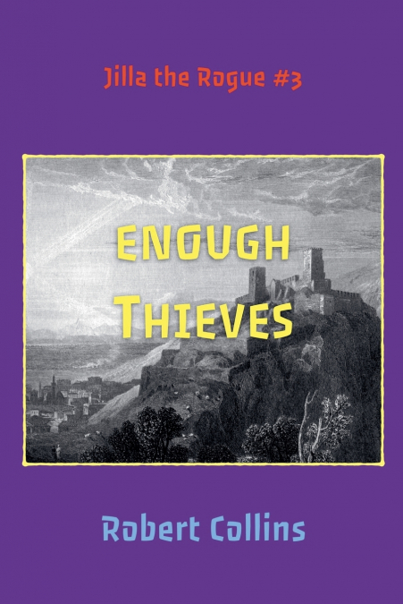 Enough Thieves