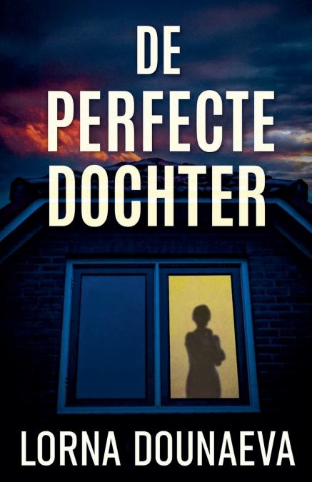 De Perfecte Dochter