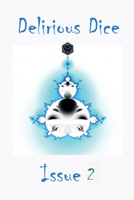 Delirious Dice Issue 2