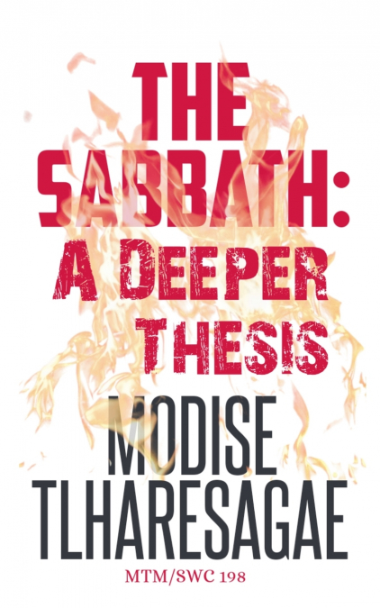 Sabbath; A Deeper Study