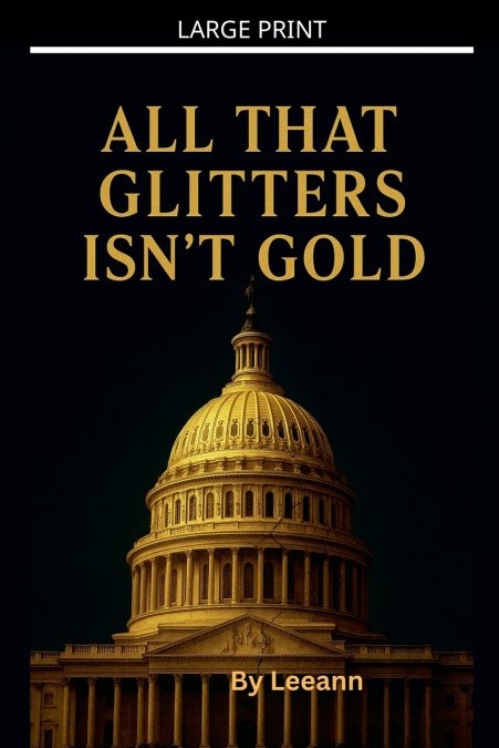 All That Glitters Isn’t Gold
