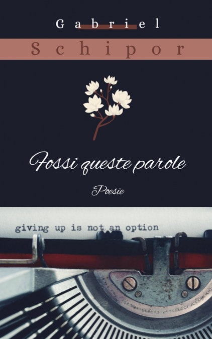 Fossi queste parole