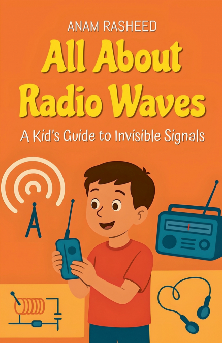 All About Radio Waves