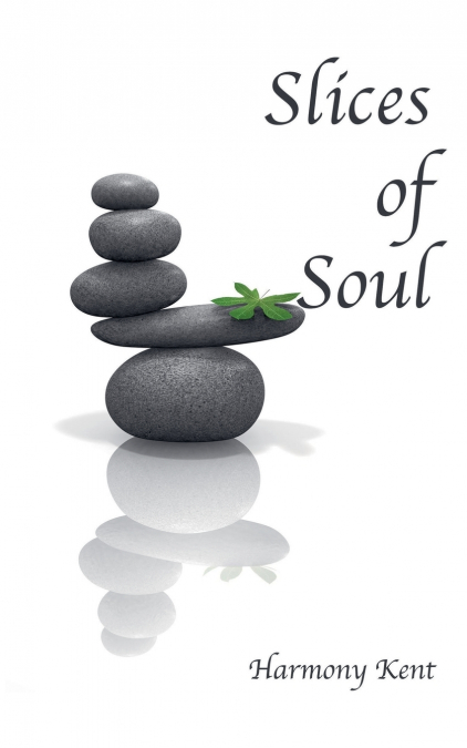 Slices of Soul