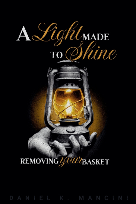 A Light Made to Shine