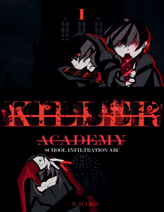 Killer Academy (Book 1)