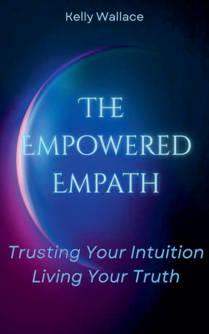 The Empowered Empath