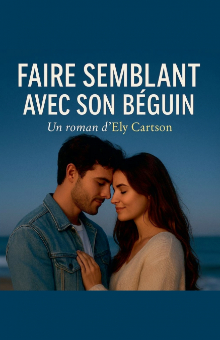 Faire Semblant avec son béguin
