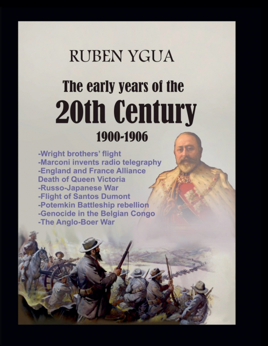 The Early Years of the 20th Century  -1900- 1906