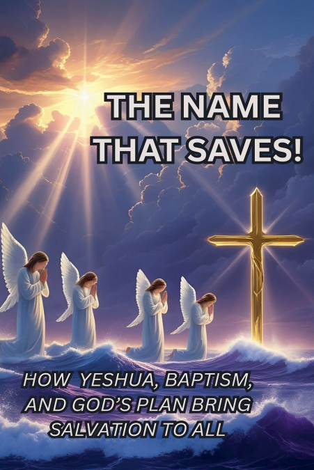 The Name That Saves