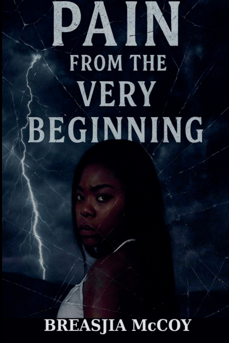 Pain from the very Beginning