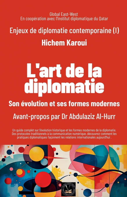 Enjeux de diplomatie contemporaine (I)