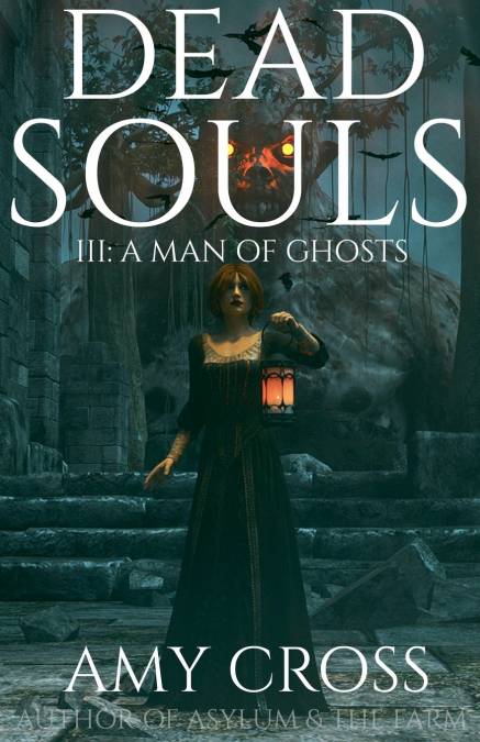 A Man of Ghosts