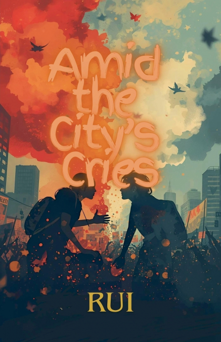 Amid the City’s Cries