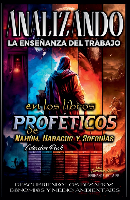 Analizando la Enseñanza del Trabajo en los Libros Proféticos de Nahúm, Habacuc y Sofonías