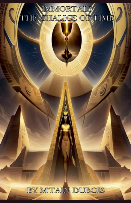 Immortals The Chalice Of Time