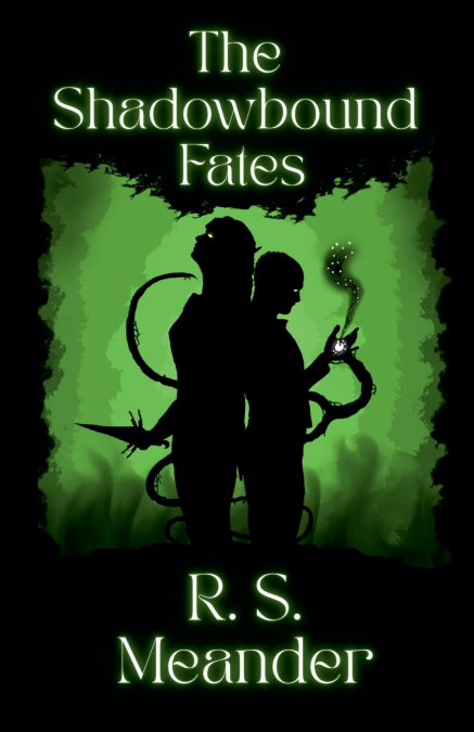 The Shadowbound Fates