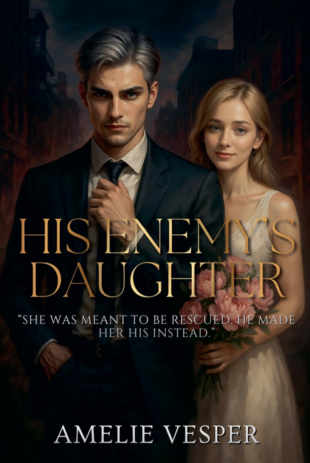His Enemy’s Daughter