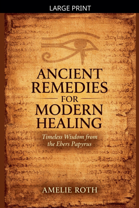 Ancient Remedies for Modern Healing