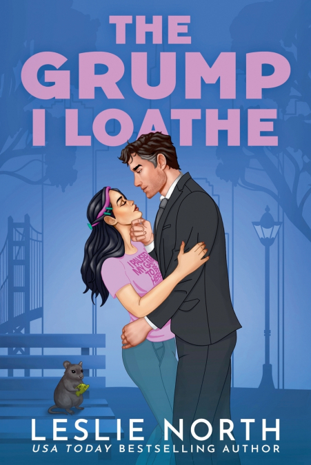 The Grump I Loathe