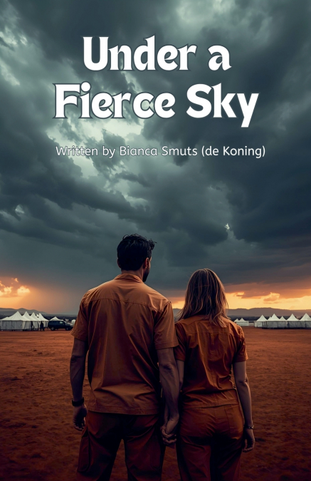 Under a Fierce Sky