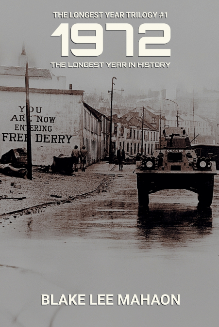 1972, The Longest Year in History, Volume 1