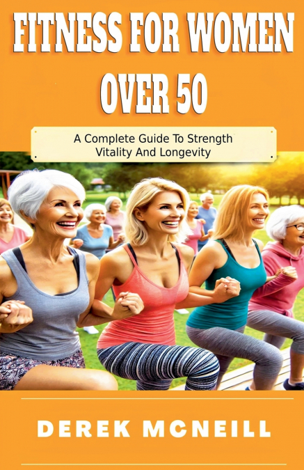 Fitness For Women Over 50