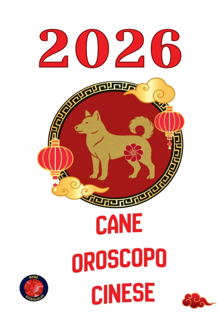 Cane Oroscopo Cinese 2026