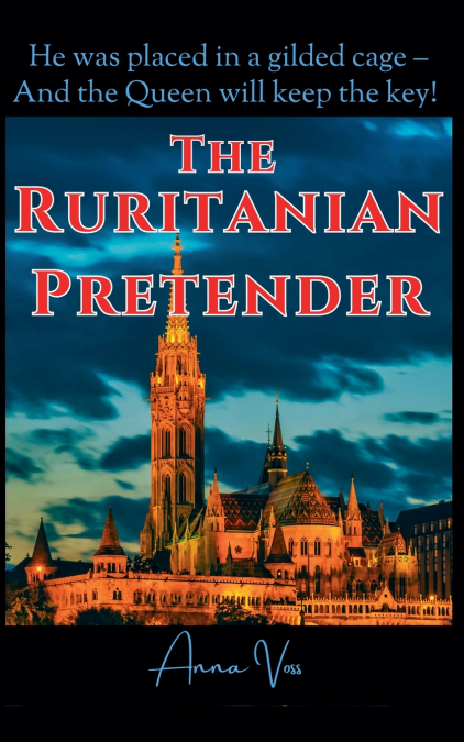 The Ruritanian Pretender