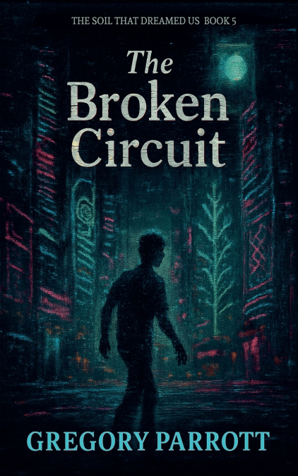The Broken Circuit
