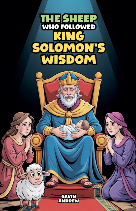The Sheep Who Followed King Solomon’s Wisdom