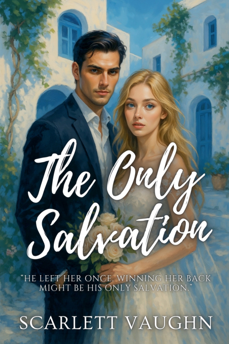 The Only Salvation