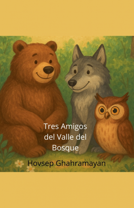 Tres Amigos del Valle del Bosque