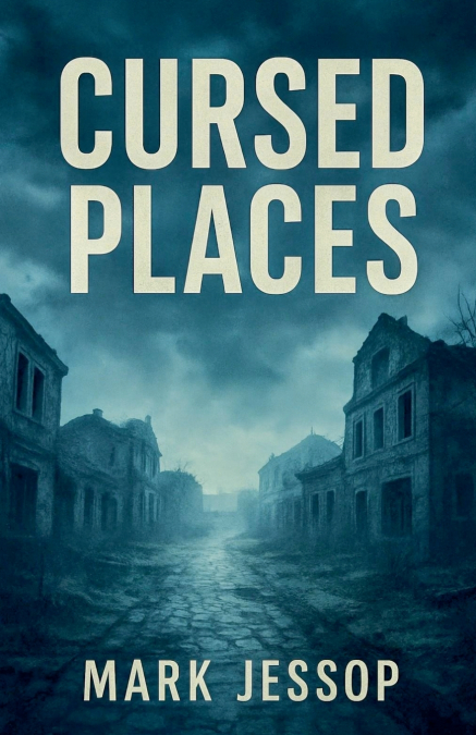 Cursed Places