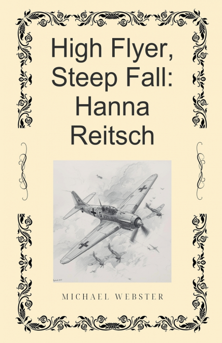 High Flyer, Steep Fall